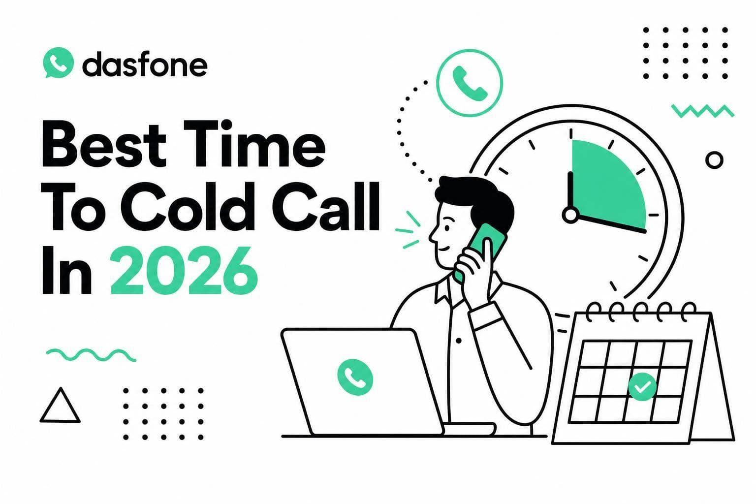 Best Time To Cold Call In 2026